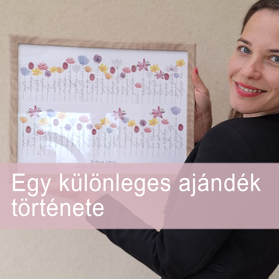 Egy különleges ajándék története